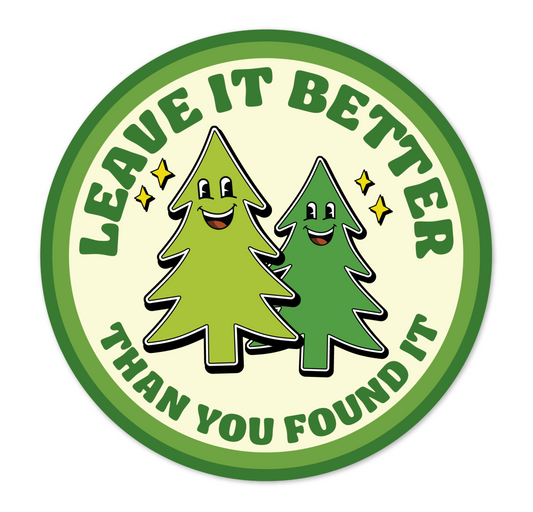 LEAVE IT BETTER sticker